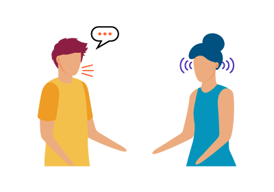 A person talking and a person listening.