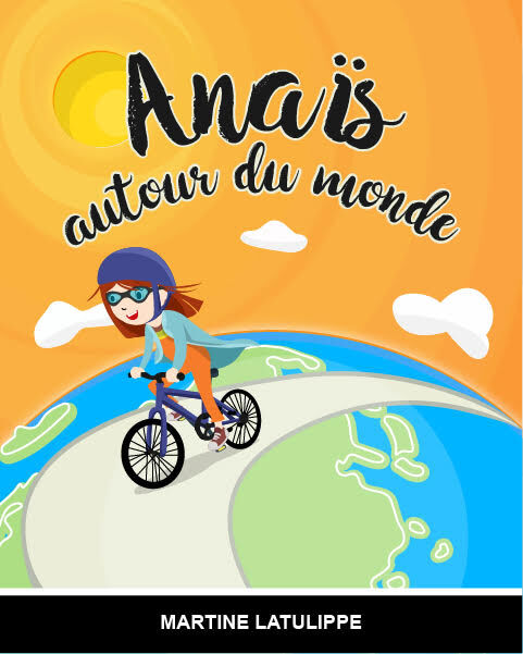 Anaïs autour du monde