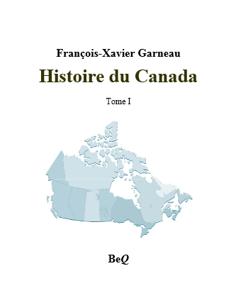 Histoire du Canada par François-Xavier Garneau