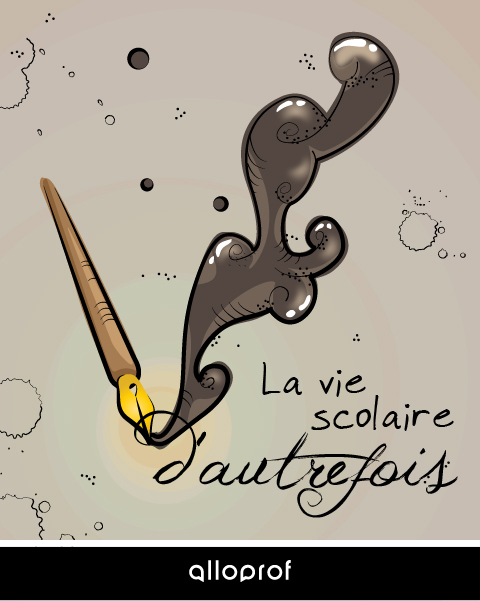 La vie scolaire d'autrefois