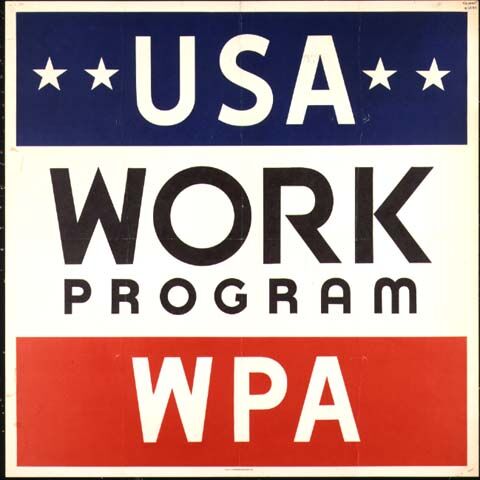 Poster from the Works Progress Administration (WPA), founded in 1935 to mitigate the effects of the Great Depression.