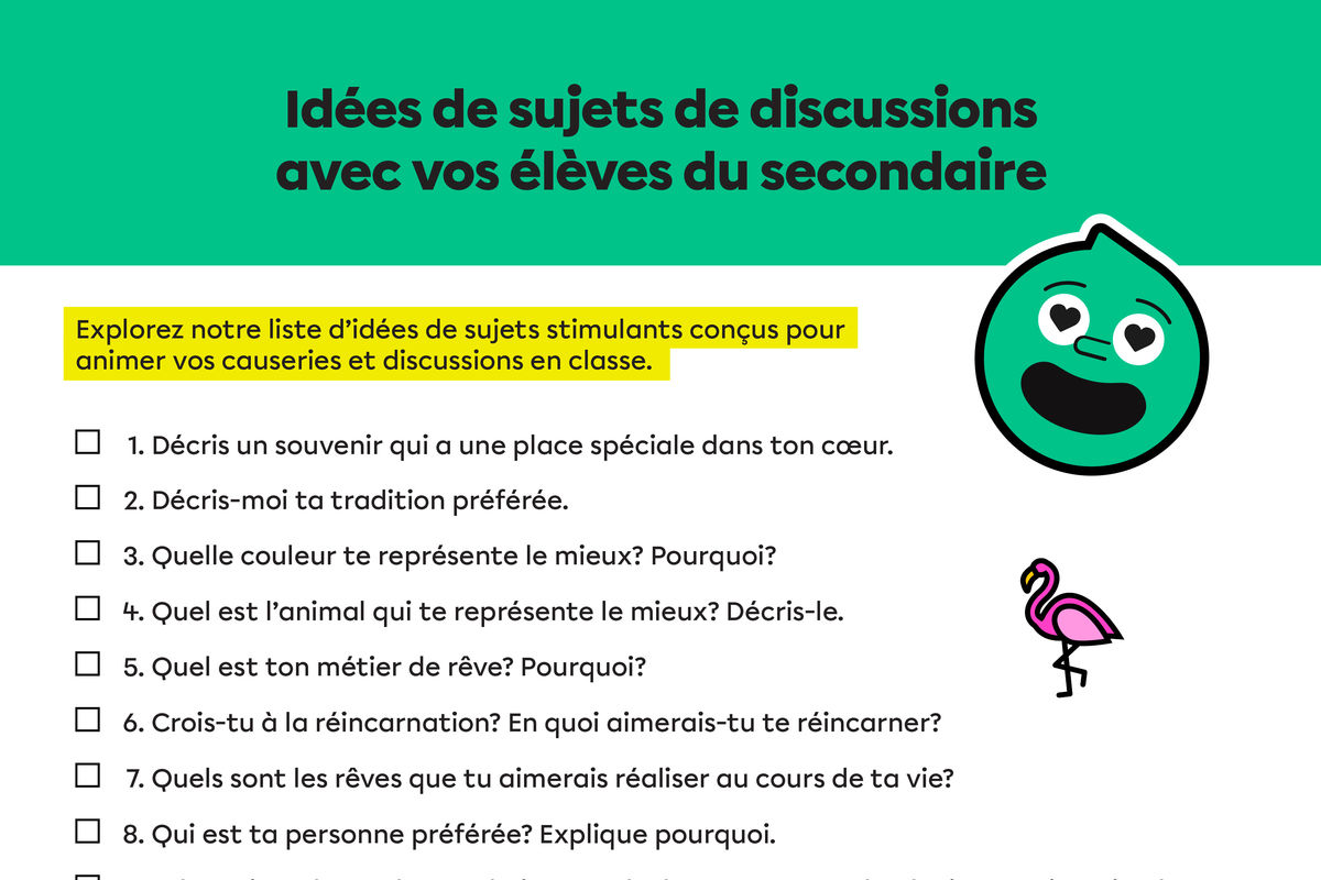 Suggestions de sujets de discussion pour le secondaire.