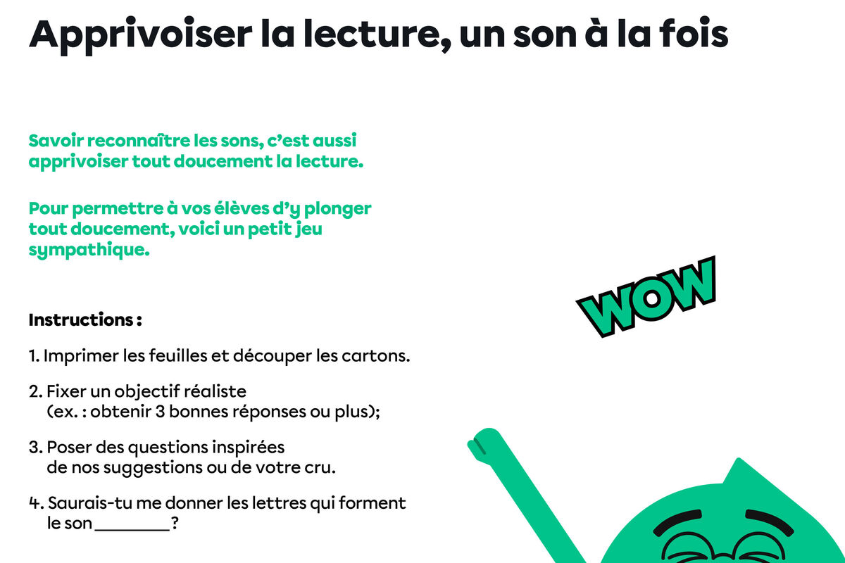 Apprivoiser la lecture, un son à la fois.