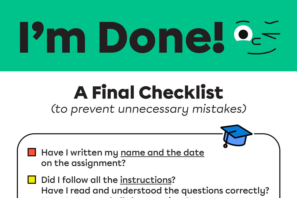 Poster: “I’m done!” A list of things to check before you hand in your work