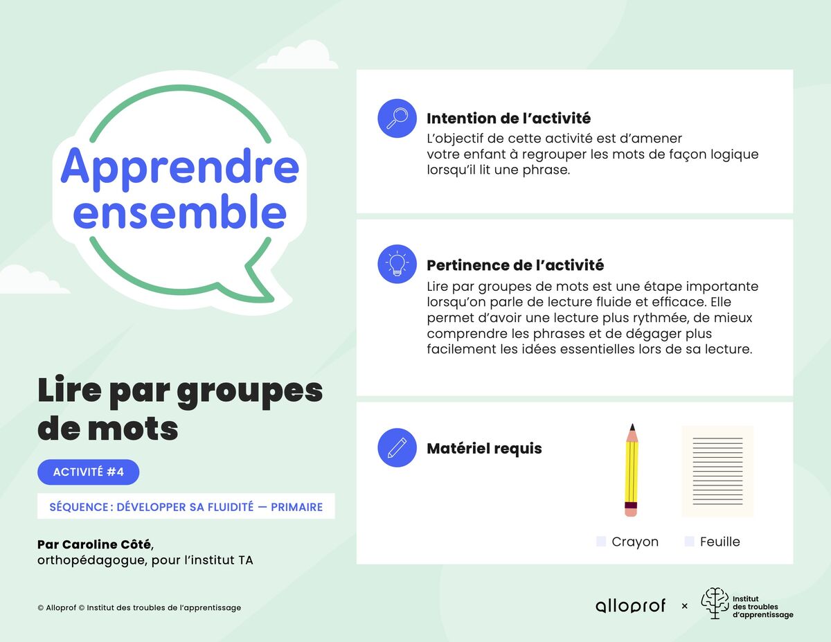 Activité no 4 : Lire par groupes de mots
