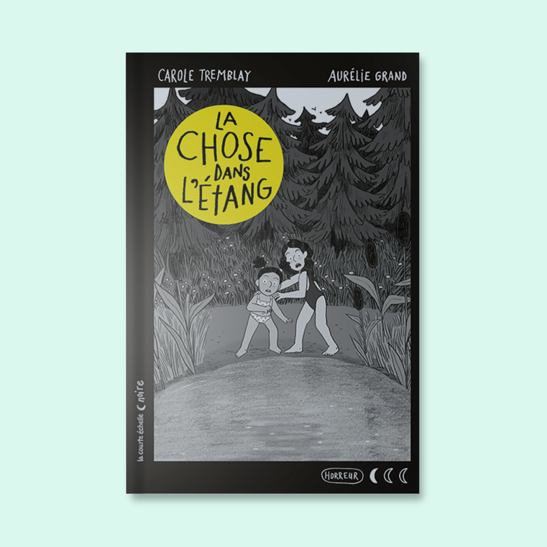 Page couverture de La chose dans l'étang. 