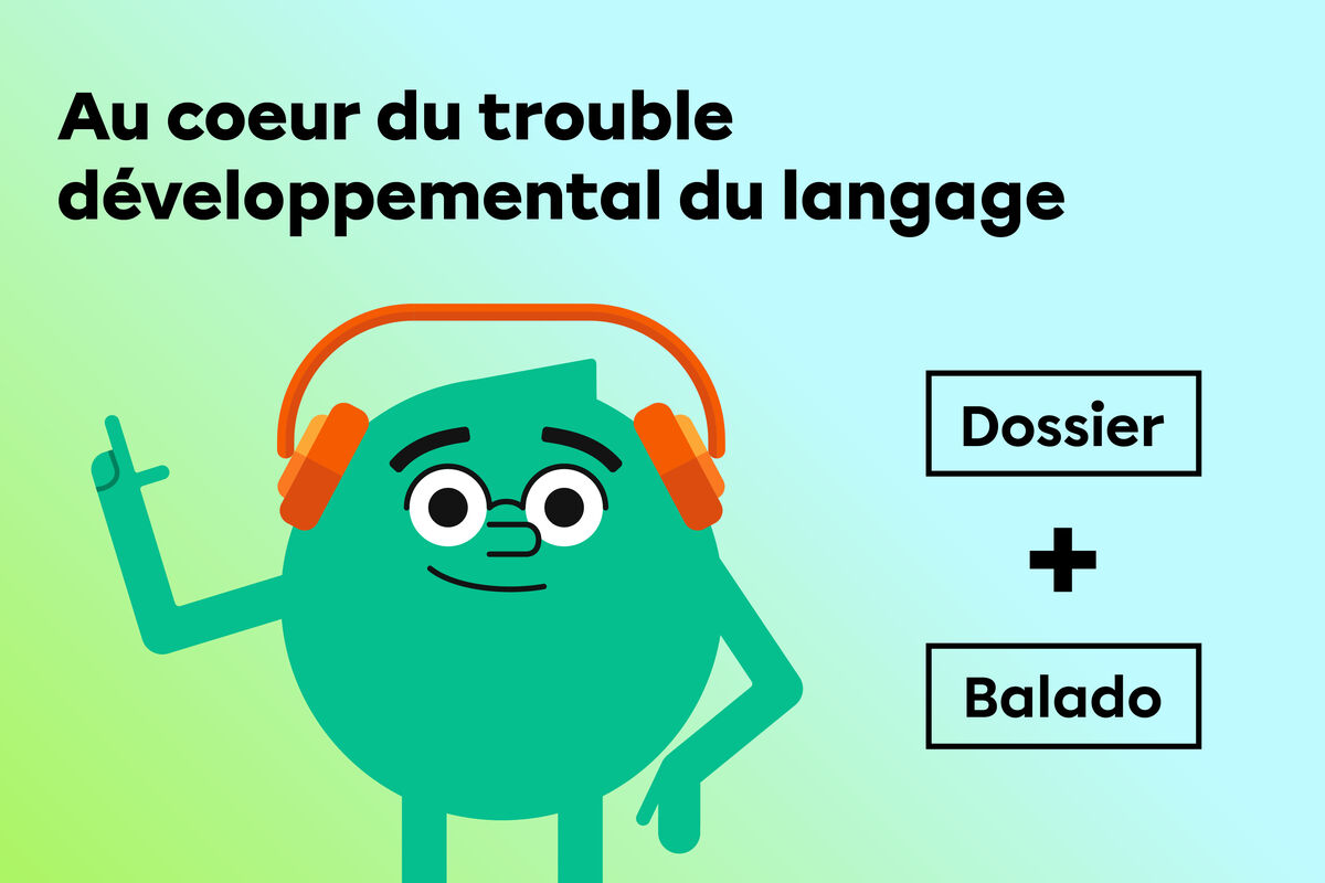 Au cœur du trouble développemental du langage