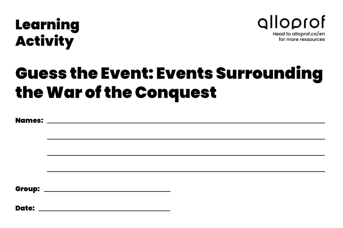 Guess the Event: Events Surrounding the War of the Conquest - Student Booklet.