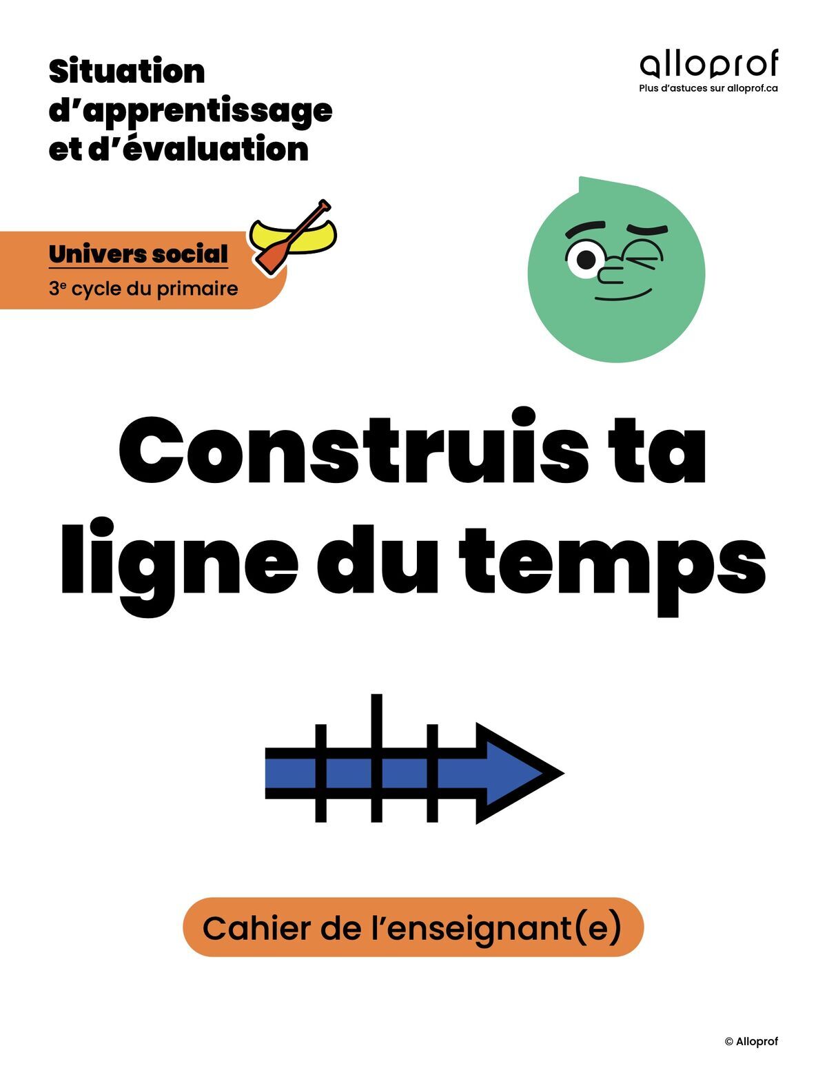 Construis ta ligne du temps (cahier prof).