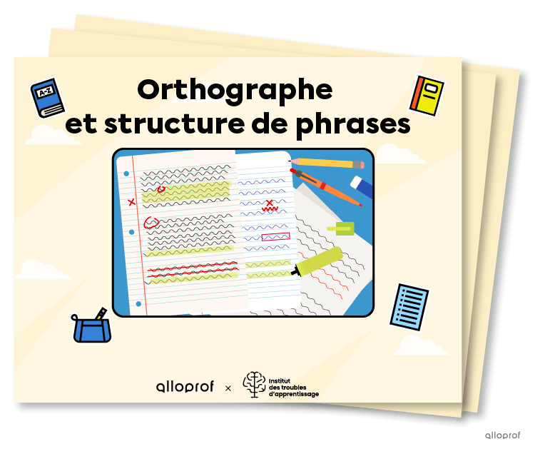 Orthographe et structure de phrase.