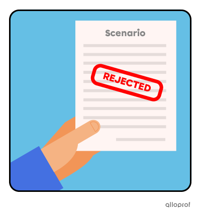 A scenario with a rejection stamp