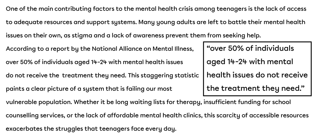 A paragraph with a boxe in it saying: “over 50% of individuals aged 14-24 with mental health issues do not receive the treatment they need.”