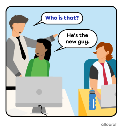 A guy asking about the new employee in the office.