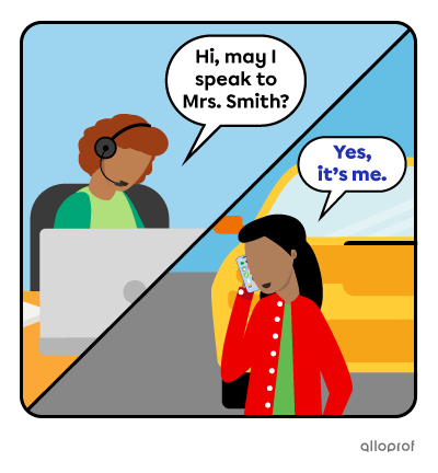 A person asking to speak with someone over the phone.