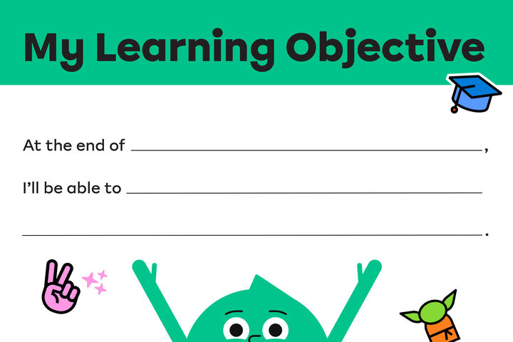 Tool: Explain the Learning Objective.